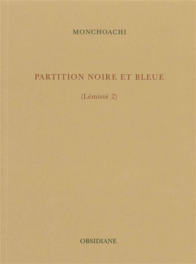 Lémistè. Vol. 2. Partition noire et bleue