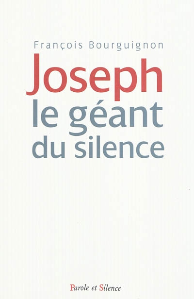 Joseph : le géant du silence