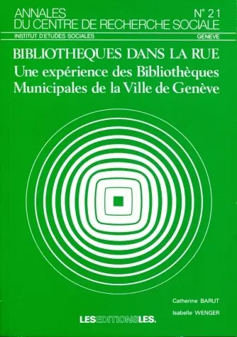 Bibliothèques dans la rue : une expérience des bibliothèques municipales de la Ville de Genève