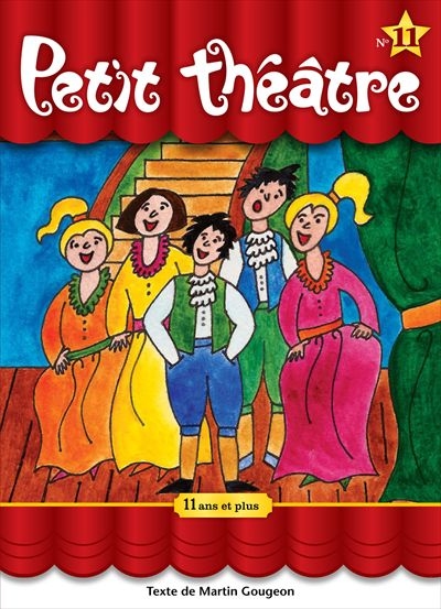 Petit théâtre. Vol. 11