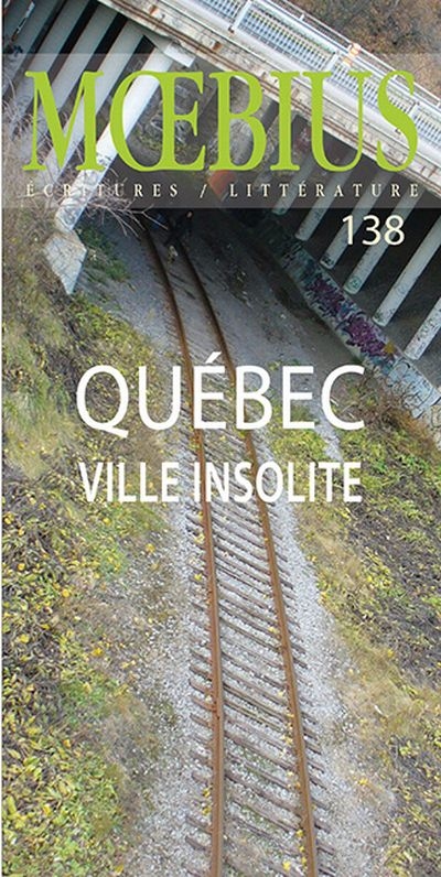 Moebius. Vol. 138. Québec, ville insolite