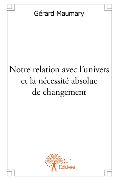 Notre relation avec...