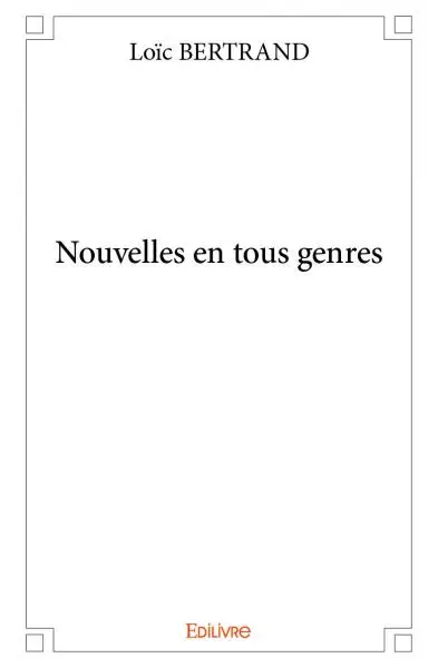 Nouvelles en tous genres