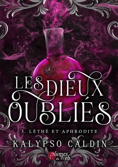 Les dieux oubliés, tome 3 : Léthé et Aphrodite