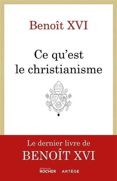 Ce qu'est le christianisme