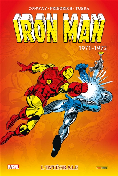 Iron Man : l'intégrale. Vol. 7. 1971-1972