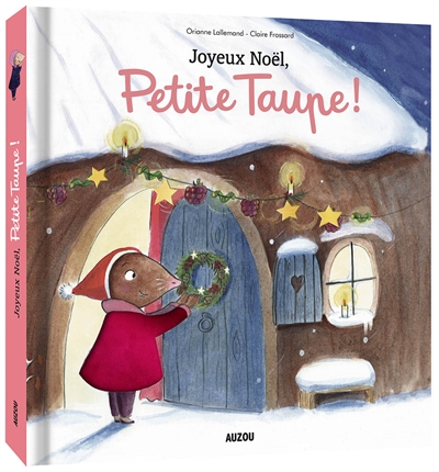 joyeux noël, petite taupe !