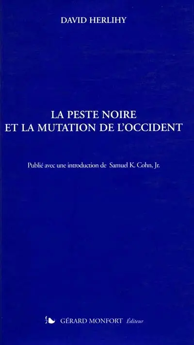 La peste noire et la mutation de l'Occident