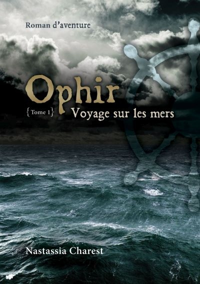 Ophir. Vol. 1. Voyage sur les mers