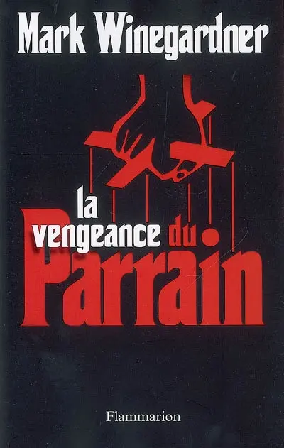 La vengeance du parrain