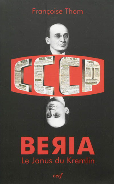 Beria : le Janus du Kremlin