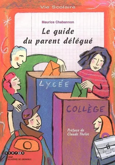 Le guide du parent délégué