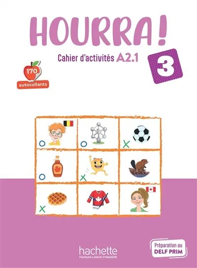 Hourra ! 3 : cahier d'activités A2.1