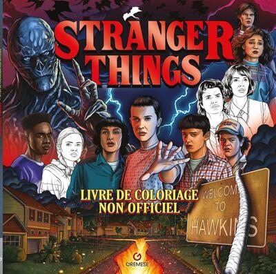 Stranger Things : livre de coloriage : non officiel