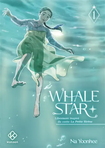 Whale Star : librement inspiré du conte La petite sirène. Vol. 1