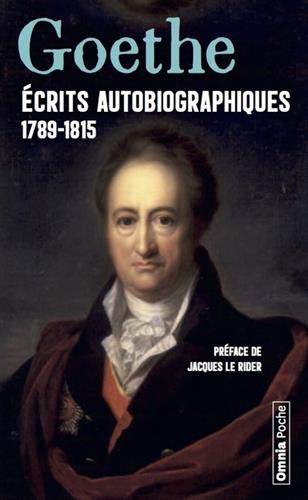 Ecrits autobiographiques : 1789-1815