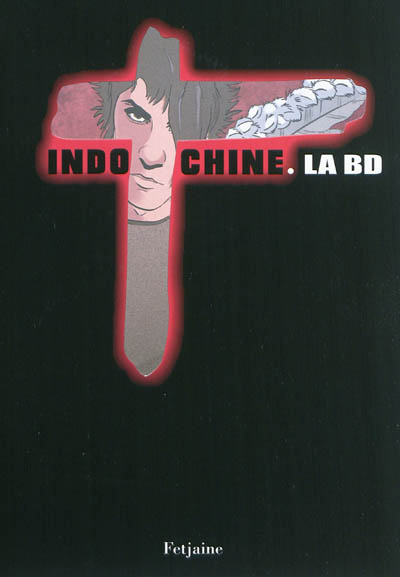 Indochine : la BD