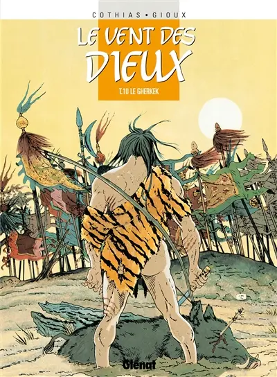 Le vent des dieux. Vol. 10. Le gherkek