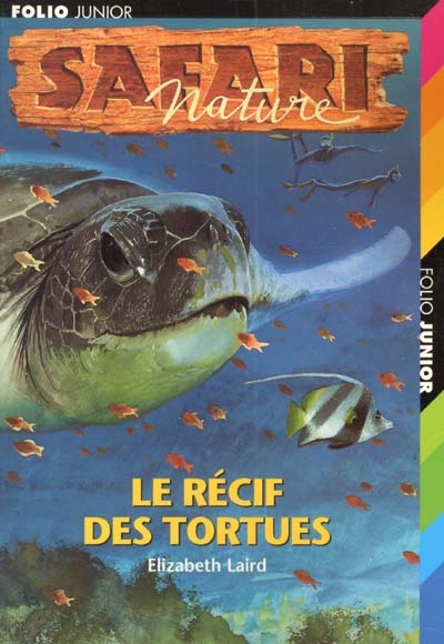 Safari nature - Le récif des tortues