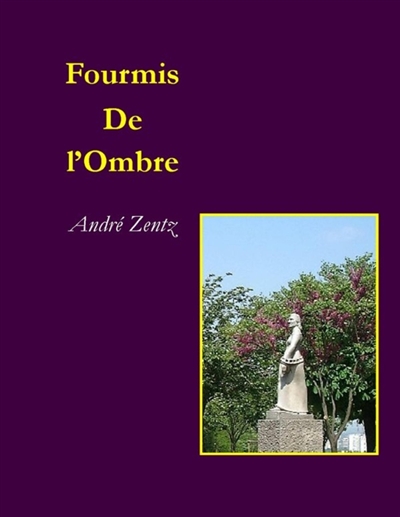 Fourmis de l'ombre