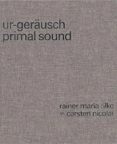 Carsten Nicolai Primal Sound