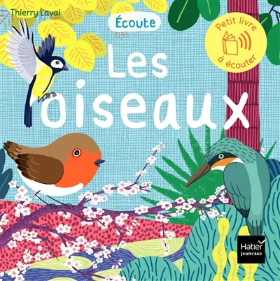 Ecoute les oiseaux
