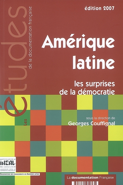 Amérique latine : les surprises de la démocratie