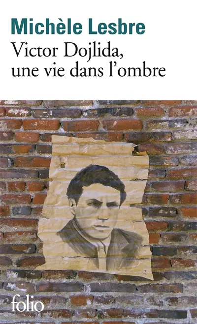 Victor Dojlida, une vie dans l'ombre