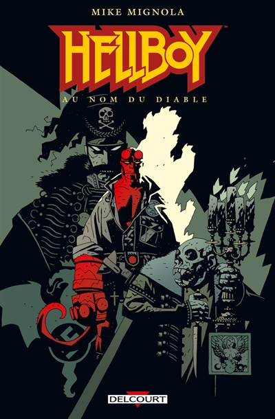 Hellboy. Vol. 2. Au nom du...
