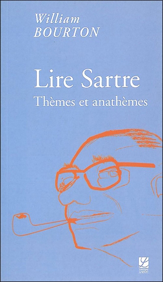 Lire Sartre : thèmes et anathèmes