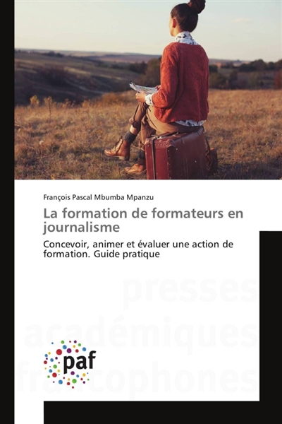 La formation de formateurs en journalisme