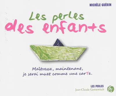 Les perles des enfants