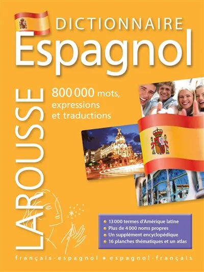 Grand dictionnaire espagnol-français, français-espagnol. Gran diccionario espanol-francés, francés-espanol