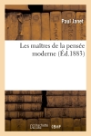 Les maîtres de la pensée moderne (Ed.1883)