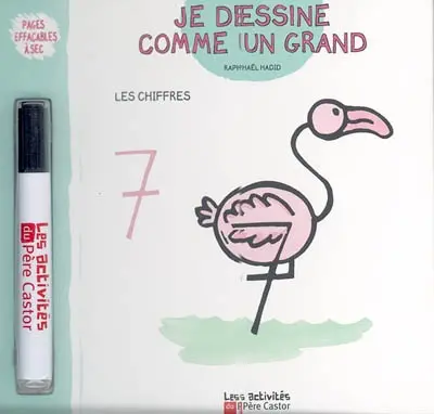 Je dessine comme un grand. Les chiffres