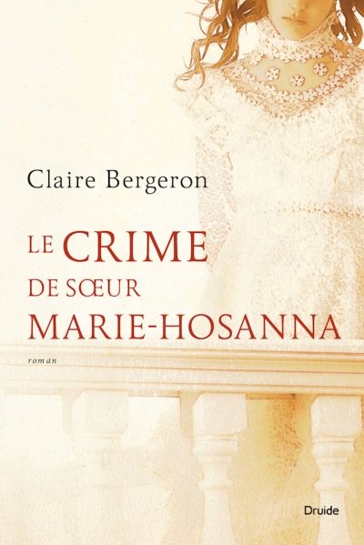 Le crime de soeur Marie-Hosanna