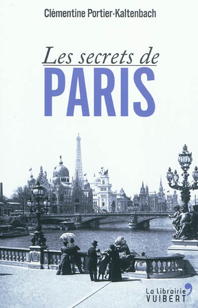 Les secrets de Paris