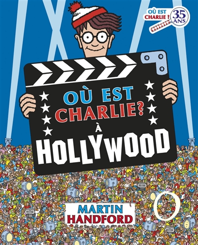 Où est Charlie ?. A Hollywood