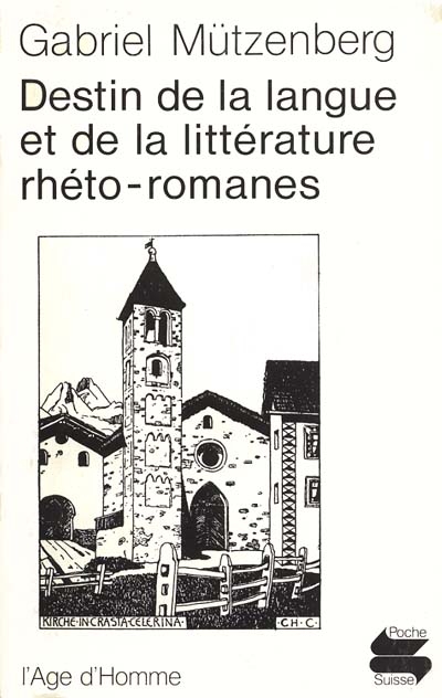 Destin de la langue et de la littérature rhéto-romane