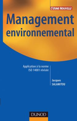 Management environnemental : application à la norme ISO 14001 révisée