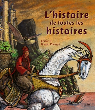 L'histoire de toutes les histoires