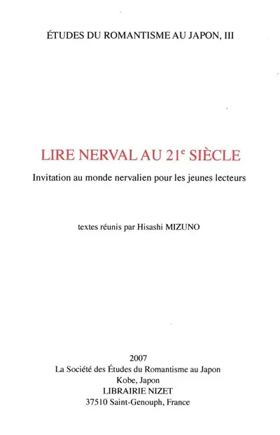 Lire Nerval au 21e siècle : invitation au monde nervalien pour les jeunes lecteurs