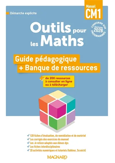 Outils pour les maths, manuel CM1, cycle 3 : guide pédagogique + banque de ressources Outils pour les maths, manuel CM1, cycle 3 : guide pédagogique + banque de ressources