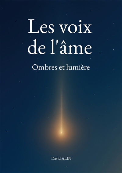 Les voix de l'âme : Ombres...