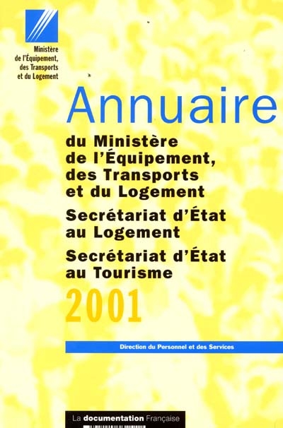 Annuaire du Ministère de l'équipement, des transports et du logement