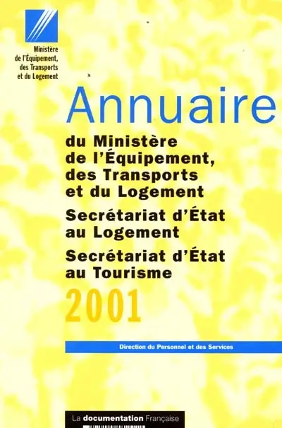 Annuaire du Ministère de l'équipement, des transports et du logement