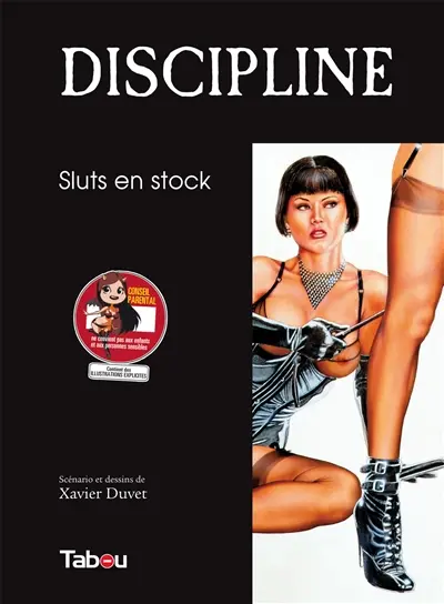 Discipline. Sluts en stock