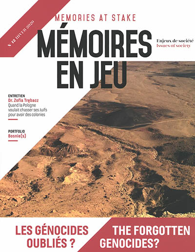 Mémoires en jeu = Memories at stake, n° 12. Les génocides oubliés ?. The forgotten genocides?