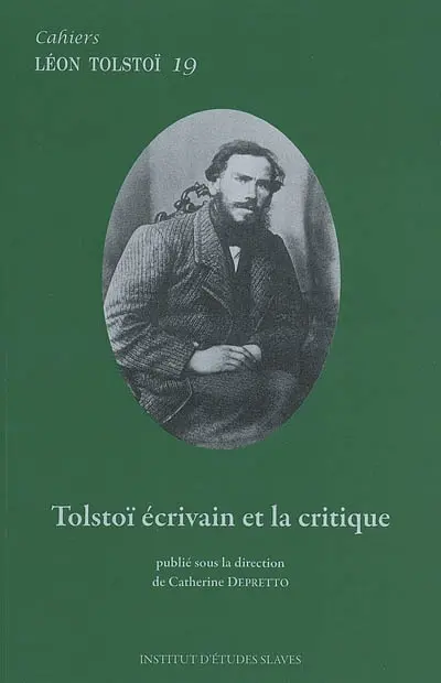 Tolstoï écrivain et la critique