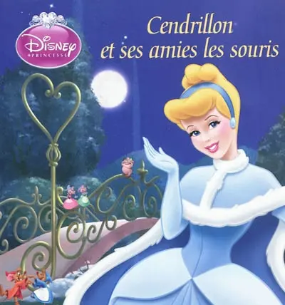 Cendrillon et ses amies les souris